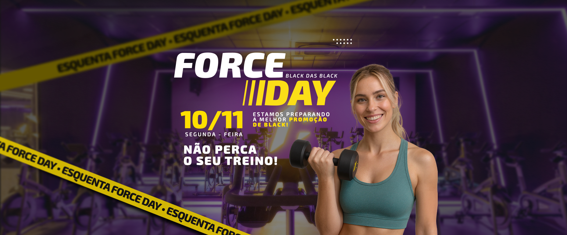 hoje Banner site - Esquenta Force Day